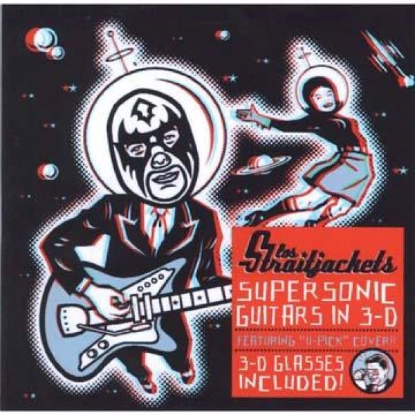 LOS STRAITJACKETS / ロス・ストレイトジャケッツ / SUPERSONIC GUITARS IN 3-D (CLEAR WITH RED & BLUE SWIRL VINYL)