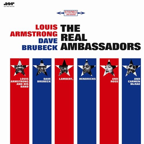 LOUIS ARMSTRONG & DAVE BRUBECK / THE REAL AMBASSADORS + 2 BONUS TRACKS