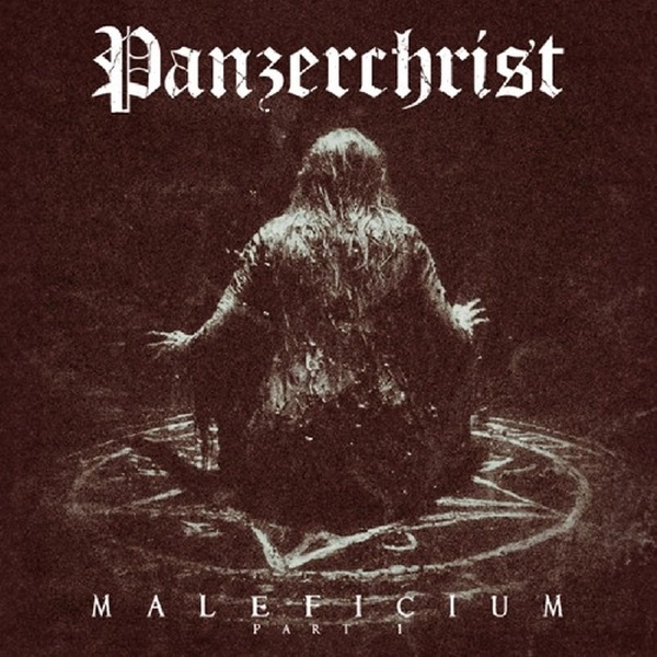PANZERCHRIST / MALEFICIUM PART I<VINYL>