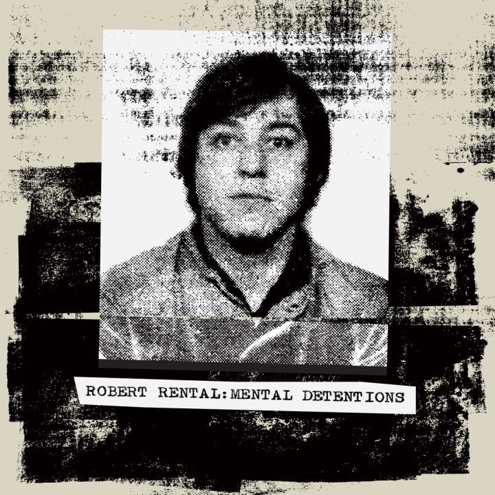 ROBERT RENTAL / ロバート・レンタル / MENTAL DETENTIONS [LP]