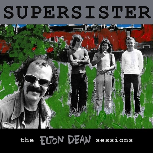 SUPERSISTER / スーパーシスター / THE ELTON DEAN SESSIONS: LIMITED COLOR VINYL