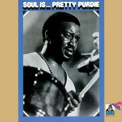 BERNARD PURDIE / バーナード・パーディー / ソウル・イズ