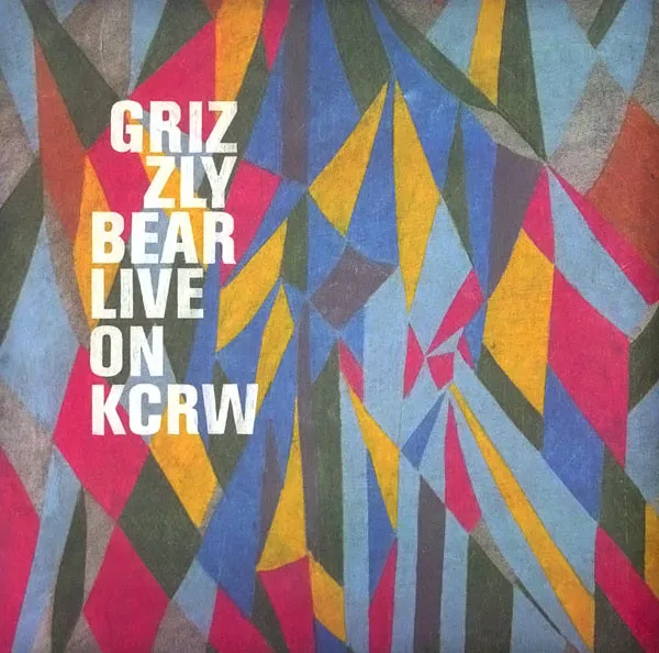GRIZZLY BEAR / グリズリー・ベア / LIVE ON KCRW