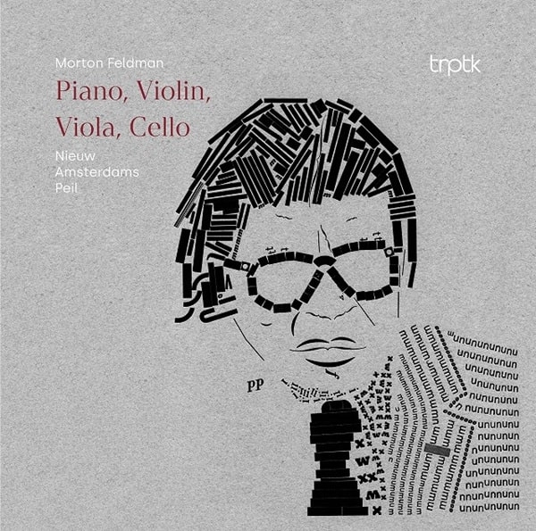 NIEUW AMSTERDAMS PEIL / ニュー・アムステルダムス・ペイル / FELDMAN:PIANO,VIOLIN,VIOLA,CELLO