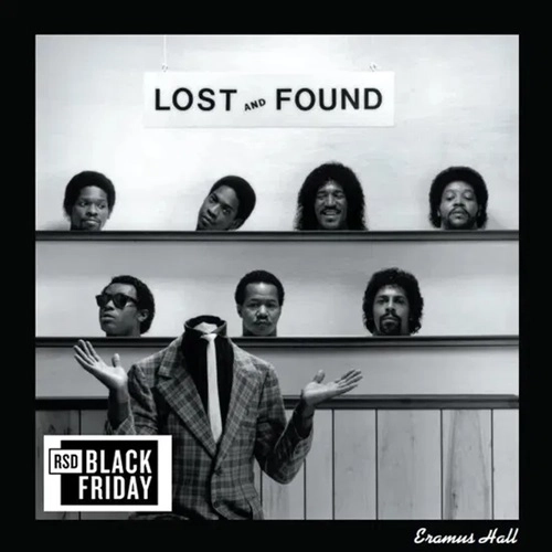 ERAMUS HALL / アームス・ホール / LOST & FOUND / LOST & FOUND 