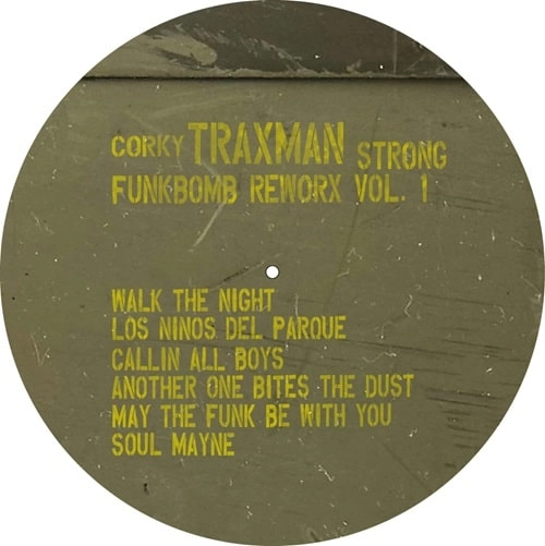 CORKY TRAXMAN STRONG / FUNKBOMBS #1