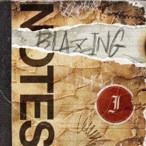 J / BLAZING NOTES(通常盤 CD+Blu-ray)