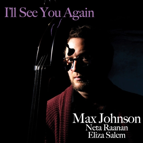 MAX JOHNSON / マックス・ジョンソン / I'LL SEE YOU AGAIN