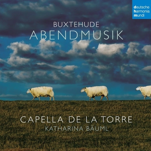 CAPELLA DE LA TORRE / カペラ・デ・ラ・トーレ / BUXTEHUDE:ABENDMUSIK
