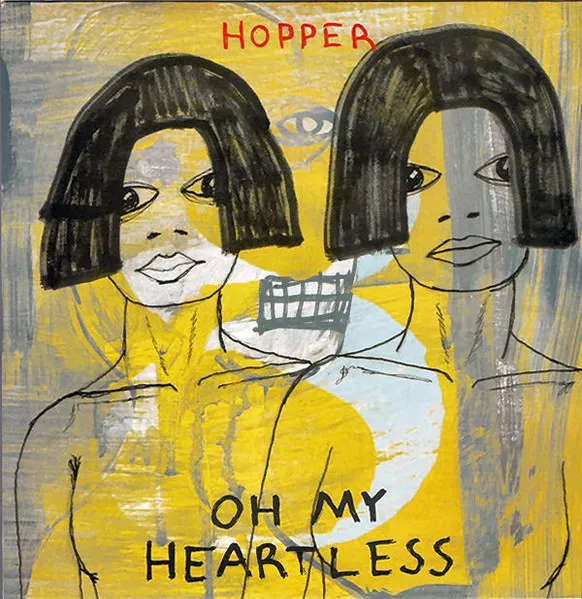 HOPPER / OH MY HEARTLESS