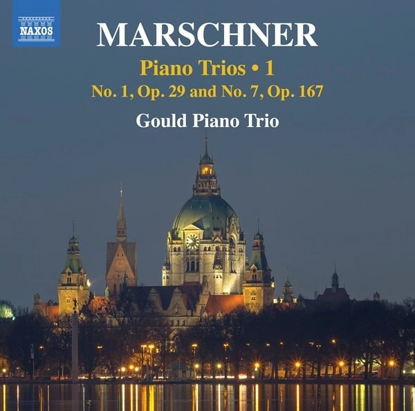 GOULD PIANO TRIO / グールド・ピアノ・トリオ / MARSCHNER:PIANO TRIO NO.1&7