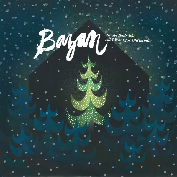 DAVID BAZAN / デビッドバザン / JINGLE BELLS / ALL I WANT FOR CHRISTMAS