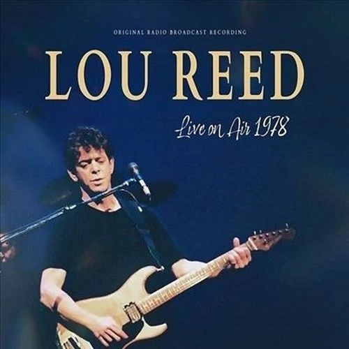 LOU REED / ルー・リード / LIVE ON AIR 1978 (COLORED VINYL)