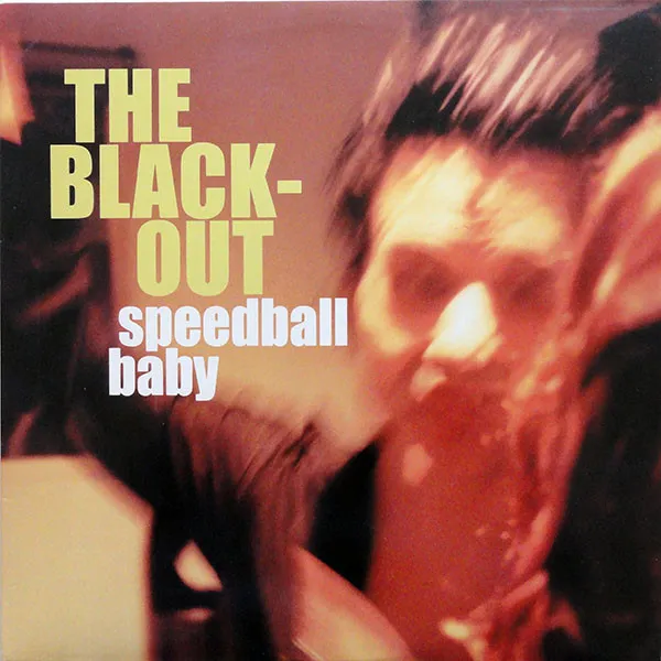 SPEEDBALL BABY / スピードボール・ベイビー / BLACKOUT