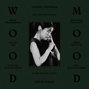 SAKURA FUJIWARA / 藤原さくら / Sakura Fujiwara Tour 2024 wood mood Live at NHK Hall