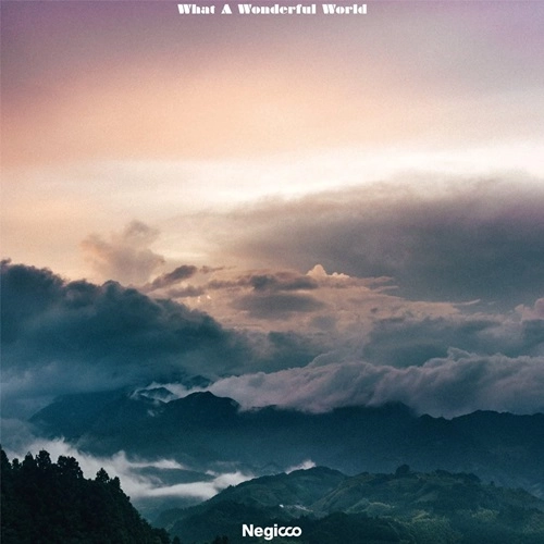 Negicco / What A Wonderful World（LP）