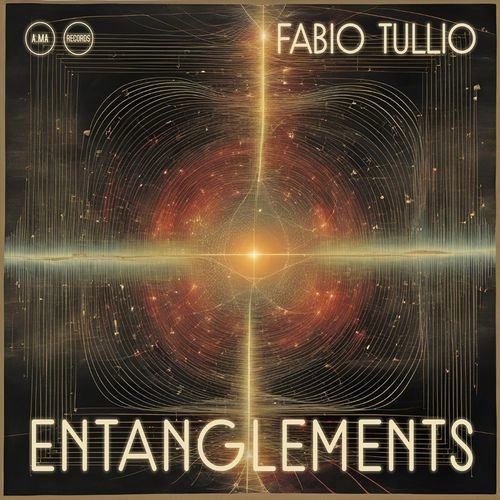 FABIO TULLIO / ENTANGLEMENTS