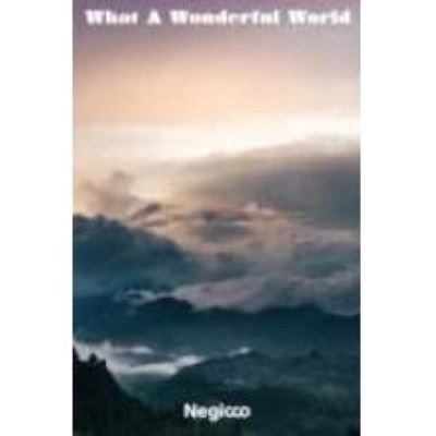 Negicco / What A Wonderful World (CA）
