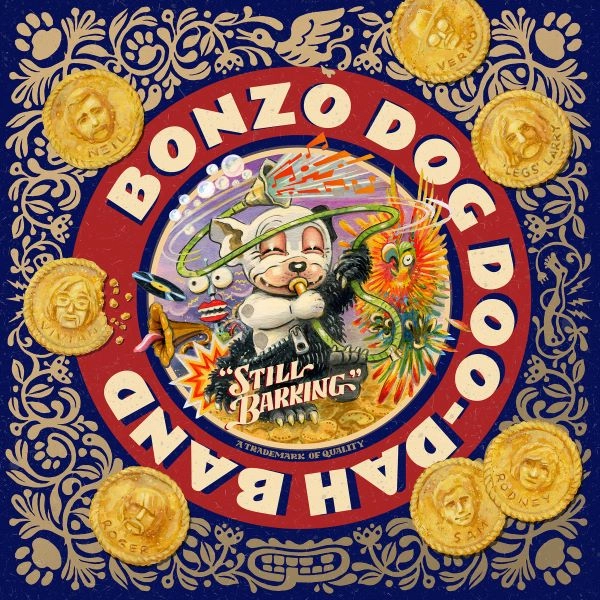 BONZO DOG DOO DAH BAND / ボンゾ・ドッグ・ドゥー・ダー・バンド / STILL BARKING - SUPER DELUXE EDITION (17CD+3DVD+78RPM VINYL+7"+ART PRINT)