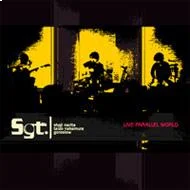 SGT. / LIVE PARALLEL WORLD