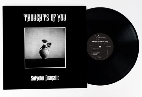 SALVATOR DRAGATTO / THOUGHTS OF YOU