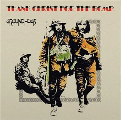 GROUNDHOGS / グラウンドホッグス / THANK CHRIST FOR THE BOMB (COLORED VINYL)
