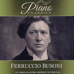 FERRUCCIO BUSONI / フェルッチョ・ブゾーニ / 鬼火