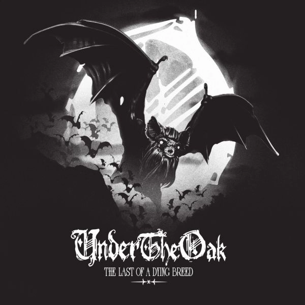 UNDER THE OAK / アンダー・ザ・オーク / THE LAST OF A DYING BREED / ザ･ラスト･オブ･ダイイング･ブリード＜直輸入盤国内仕様＞