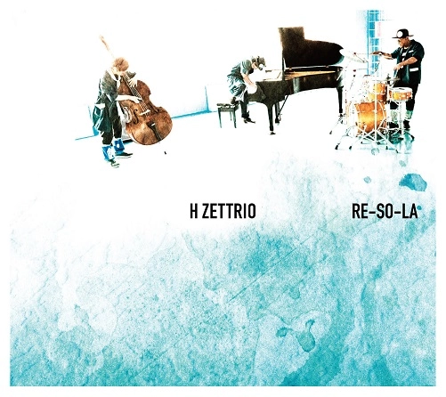 H ZETTRIO / RE-SO-LA（LP）