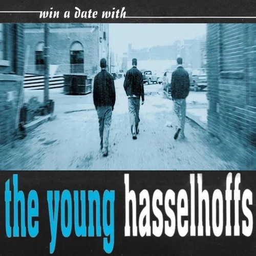 YOUNG HASSELHOFFS / ヤングハッセルホフス / WIN A DATE WITH (LP)