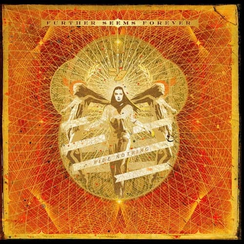 FURTHER SEEMS FOREVER / ファーザー・シームス・フォーエヴァー / HIDE NOTHING (LP/GOLD & CRIMSON SWIRL)