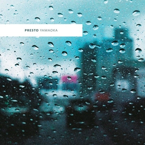 YAMAOKA / PRESTO