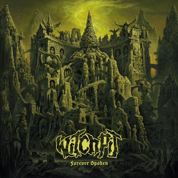 WITCHPIT / FOREVER SPOKEN