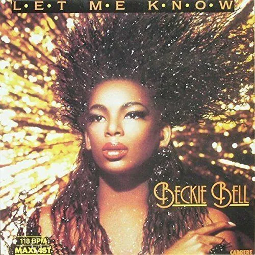 BECKIE BELL / LET ME KNOW