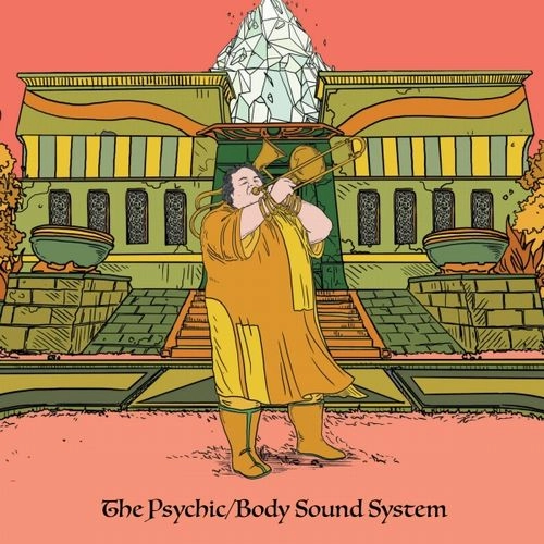 DANIEL BLACKSBERG(DAN BLACKSBERG) / ダニエル・ブラックスベルク / THE PSYCHICBODY SOUND SYSTEM / PSYCHICBODY SOUND SYSTEM