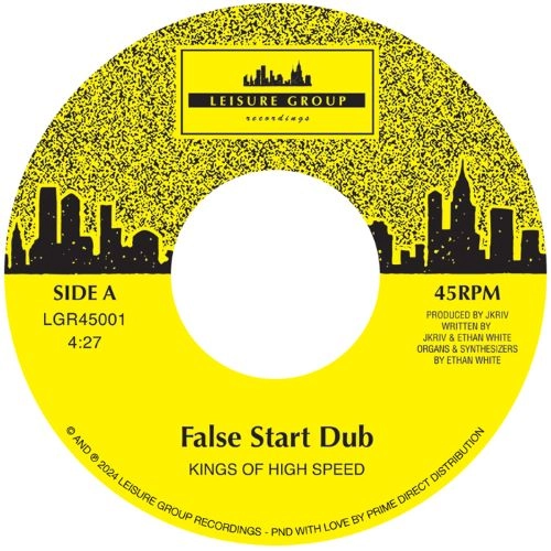 KINGS OF HIGH SPEED / FALSE START DUB