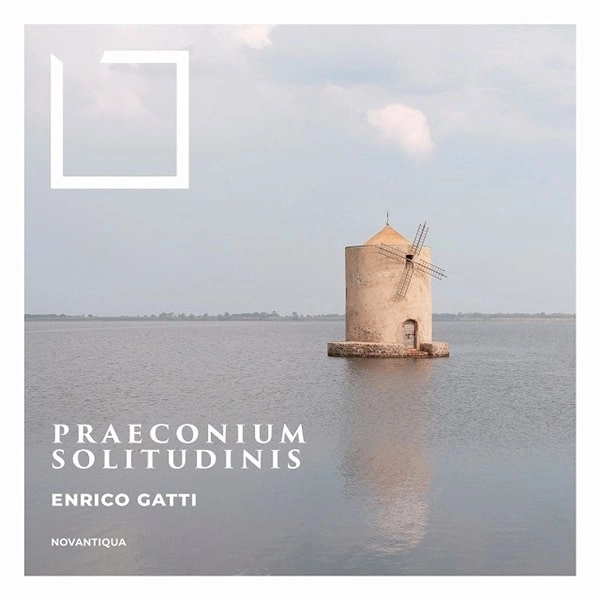 ENRICO GATTI / エンリコ・ガッティ / PRAECONIUM SOLITUDINIS