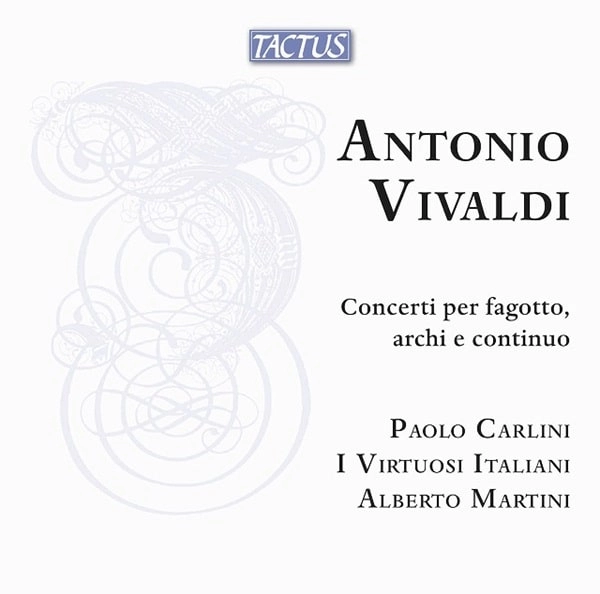 PAOLO CARLINI / パオロ・カルリーニ / VIVALDI:CONCERTOS FOR BASSON