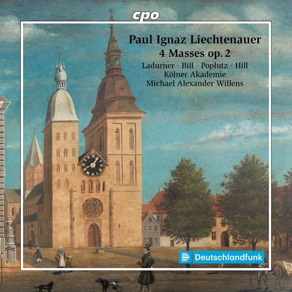 KOLNER AKADEMIE / ケルン・アカデミー / PAUL IGNAZ LIECHTENAUER:4 MASSES