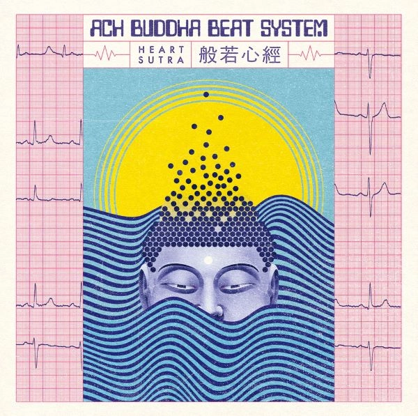 ACH BUDDHA BEAT SYSTEM / HEART SUTRA (BLACK)