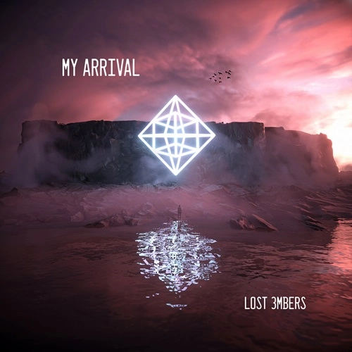 MY ARRIVAL / LOST 3MBERS