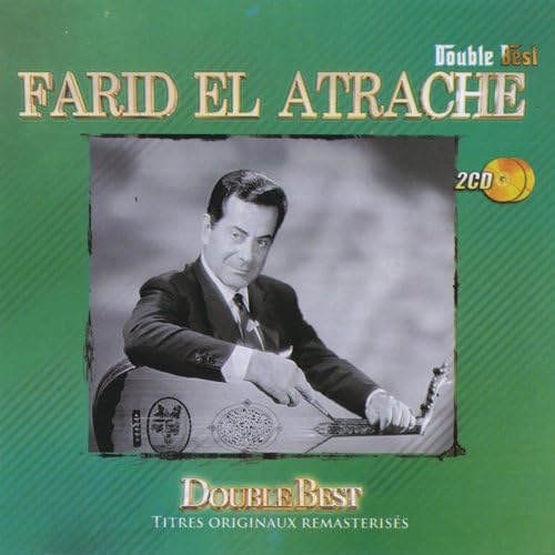 FARID EL ATRACHE / ファリッド・エル・アトラシュ / 哀愁のアラブ歌謡