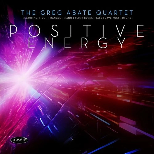 GREG ABATE / グレッグ・アベイト / POSITIVE ENERGY