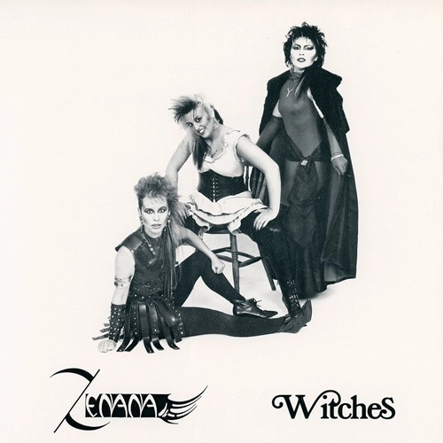 ZENANA / WITCHES