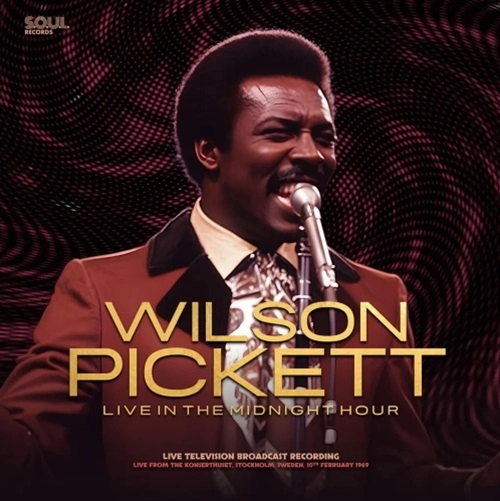 WILSON PICKETT / ウィルソン・ピケット / LIVE IN THE MIDNIGHT HOUR (DEEP PINK VINYL)