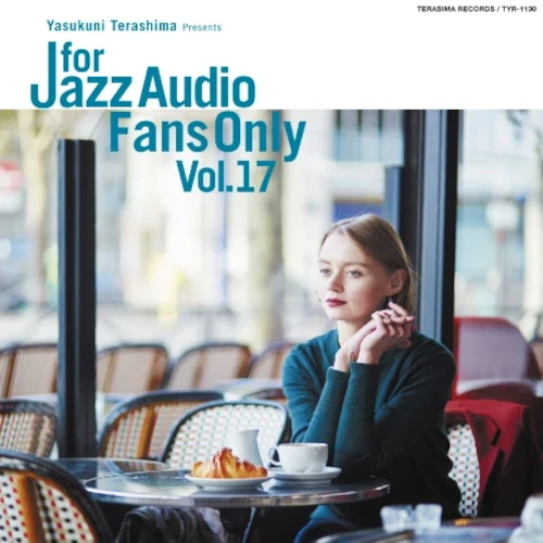 V.A. (YASUKUNI TERASHIMA) / V.A.(寺島靖国) / For Jazz Audio Fans Only Vol.17
