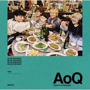 BLUE ENCOUNT / ブルー・エンカウント / Alliance of Quintetto