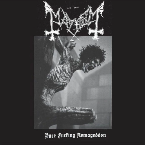 MAYHEM / メイヘム / PURE FUCKING ARMAGEDDON
