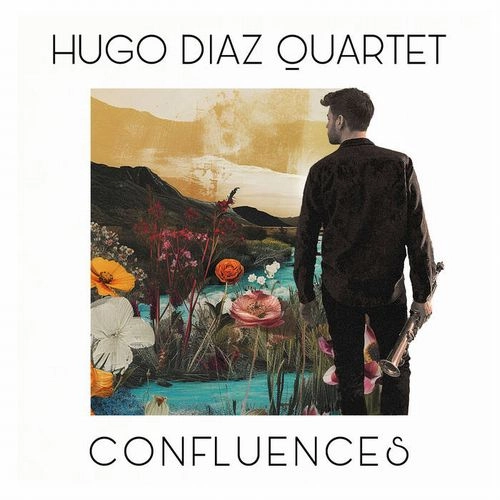 HUGO DIAZ(SS) / CONFLUENCES