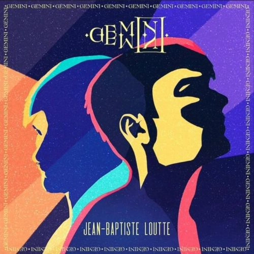 JEAN-BAPTISTE LOUTTE / GEMINI
